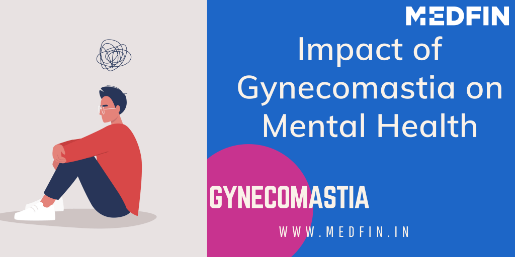 Impact of Gynecomastia on Mental Health